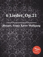 6 Lieder, Op.21