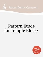 Pattern Etude for Temple Blocks