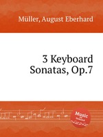 3 Keyboard Sonatas, Op.7