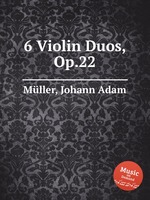 6 Violin Duos, Op.22
