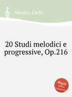 20 Studi melodici e progressive, Op.216