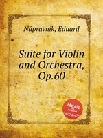 Suite for Violin and Orchestra, Op.60