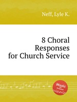 8 Choral Responses for Church Service
