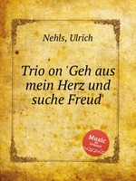Trio on `Geh aus mein Herz und suche Freud`