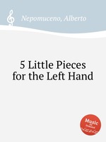 5 Little Pieces for the Left Hand
