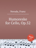 Humoreske for Cello, Op.52