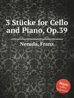 3 Stcke for Cello and Piano, Op.39