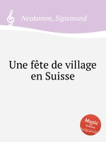 Une fte de village en Suisse