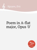 Poem in A-flat major, Opus `0`