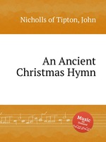 An Ancient Christmas Hymn