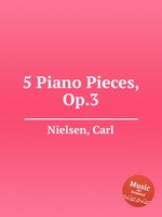 5 Piano Pieces, Op.3