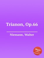 Trianon, Op.66