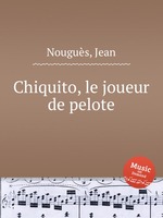 Chiquito, le joueur de pelote