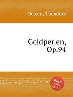 Goldperlen, Op.94