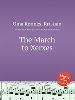 The March to Xerxes