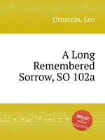 A Long Remembered Sorrow, SO 102a