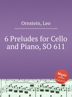 6 Preludes for Cello and Piano, SO 611
