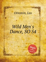 Wild Men`s Dance, SO 54