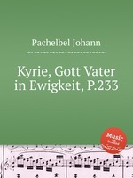 Kyrie, Gott Vater in Ewigkeit, P.233