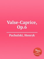 Valse-Caprice, Op.6
