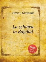 La schiava in Bagdad