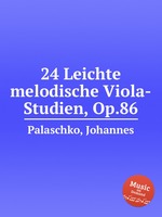 24 Leichte melodische Viola-Studien, Op.86