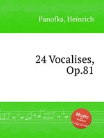 24 Vocalises, Op.81