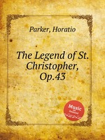 The Legend of St. Christopher, Op.43