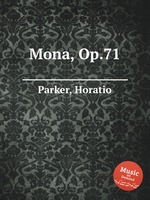 Mona, Op.71
