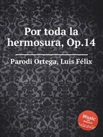 Por toda la hermosura, Op.14