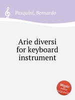 Arie diversi for keyboard instrument