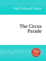 The Circus Parade