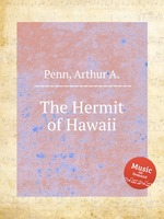 The Hermit of Hawaii