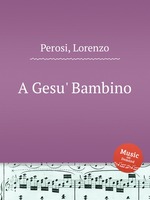 A Gesu` Bambino