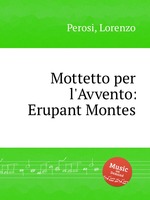 Mottetto per l`Avvento: Erupant Montes