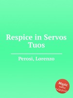 Respice in Servos Tuos