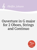 Ouverture in G major for 2 Oboes, Strings and Continuo