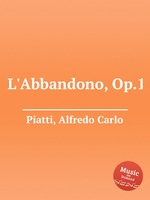 L`Abbandono, Op.1