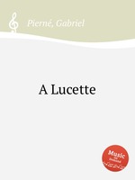 A Lucette