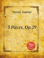 3 Pices, Op.29