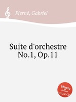 Suite d`orchestre No.1, Op.11