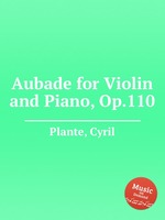 Aubade for Violin and Piano, Op.110
