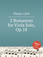 2 Romances for Viola Solo, Op.18