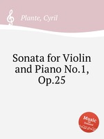 Sonata for Violin and Piano No.1, Op.25
