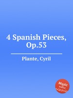 4 Spanish Pieces, Op.53
