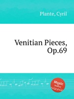 Venitian Pieces, Op.69