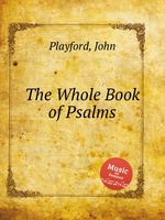 The Whole Book of Psalms