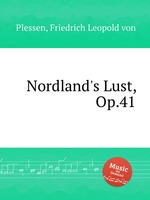 Nordland`s Lust, Op.41