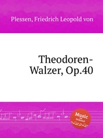 Theodoren-Walzer, Op.40