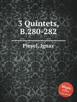 3 Quintets, B.280-282